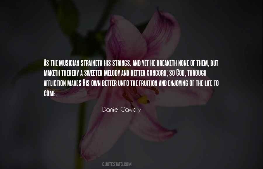 Musician Life Quotes #1438434