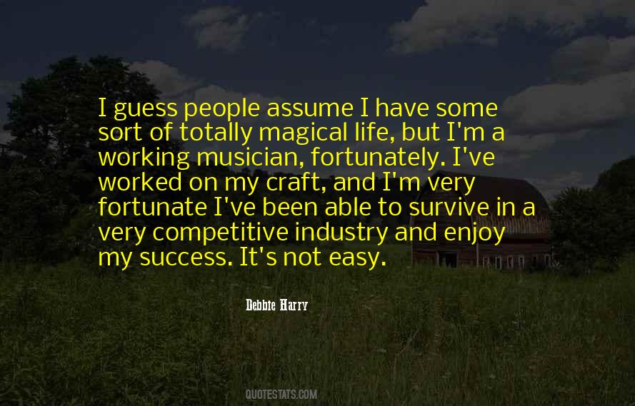 Musician Life Quotes #1705977