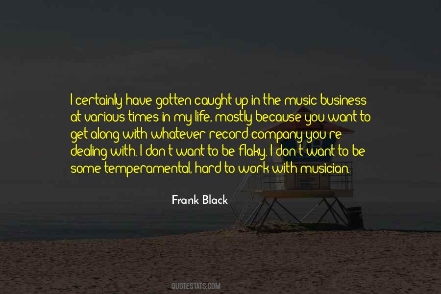 Musician Life Quotes #1821241