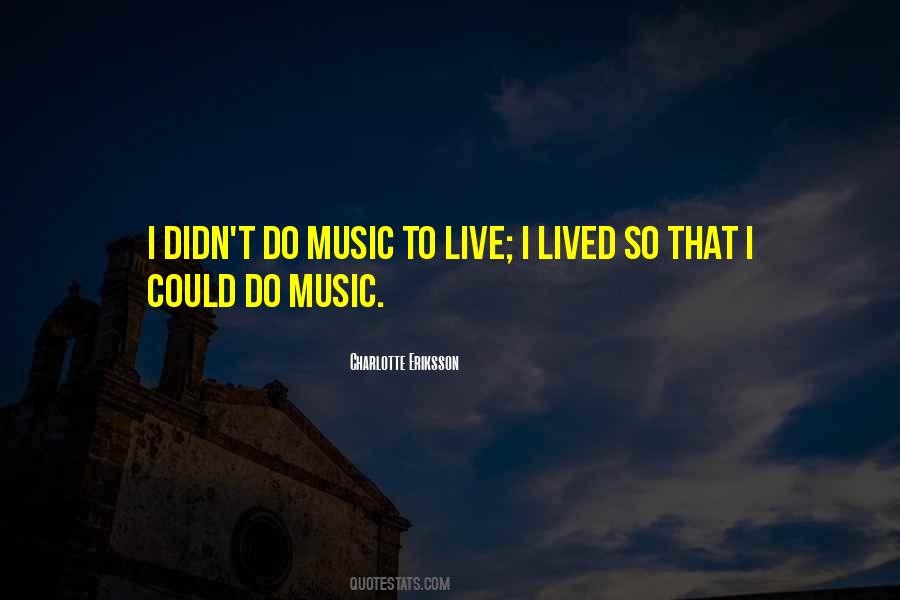 Musician Life Quotes #259831