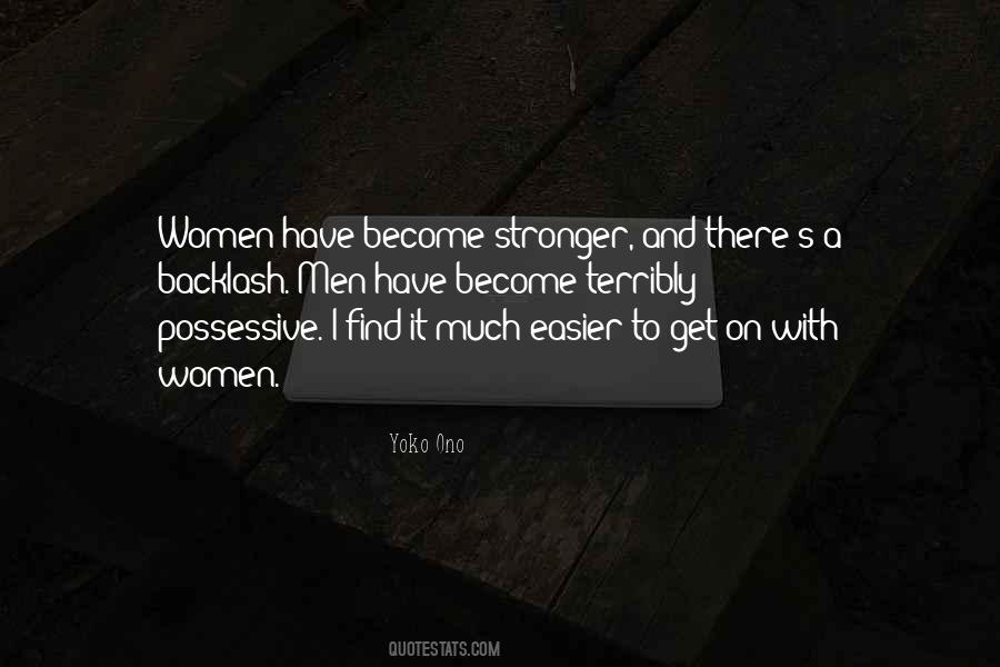 I Become Stronger Quotes #1327114