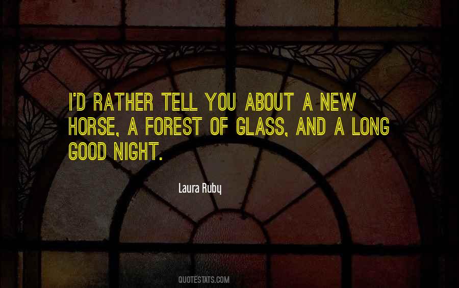 New Glass Quotes #605436