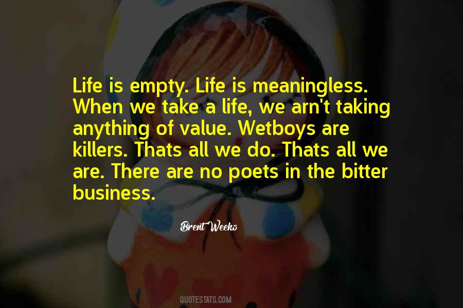 Life Is Bitter Quotes #1192086