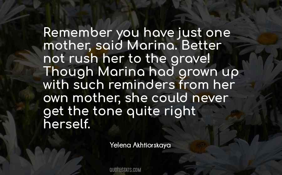 You Have Grown Up Quotes #1820531