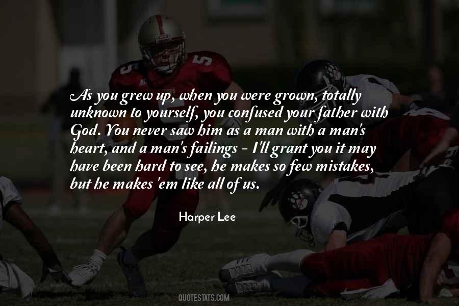 You Have Grown Up Quotes #830929