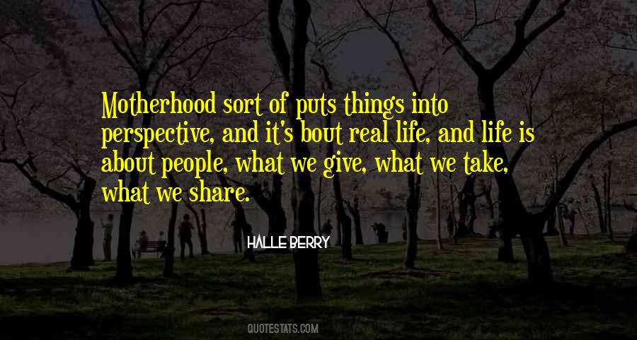 Quotes About What Motherhood Is #673681