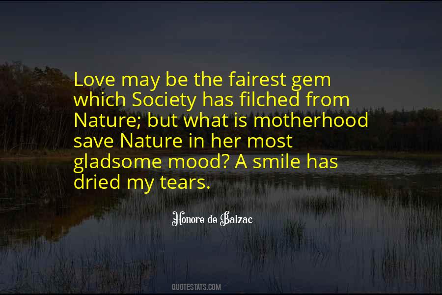 Quotes About What Motherhood Is #860655