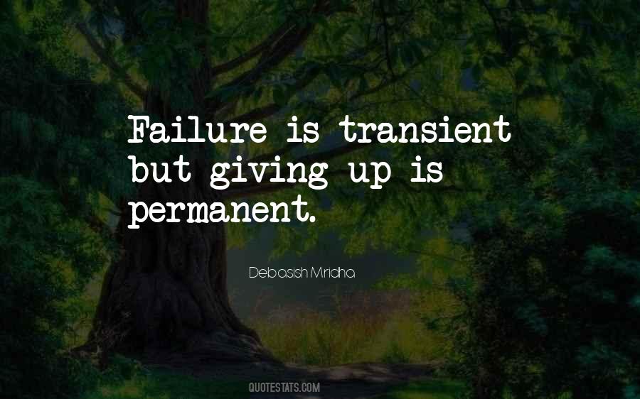 Failure Is Not Permanent Quotes #1127498