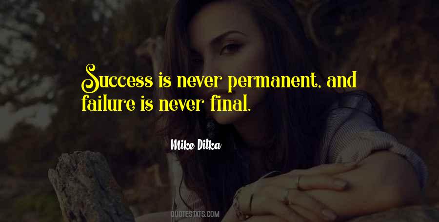 Failure Is Not Permanent Quotes #1136357