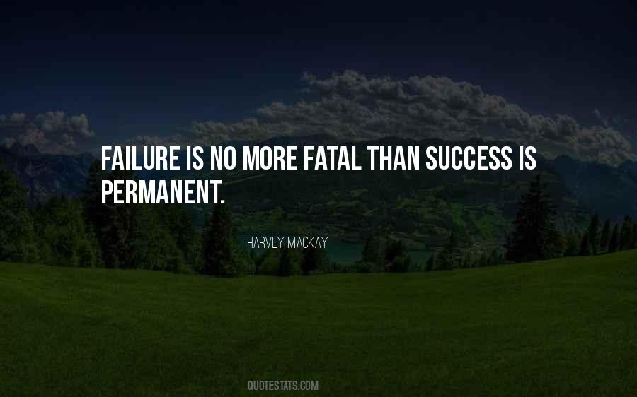 Failure Is Not Permanent Quotes #364118