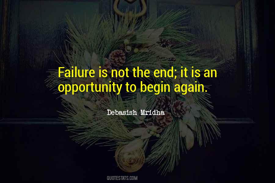 Failure Is Not The End Quotes #1327172