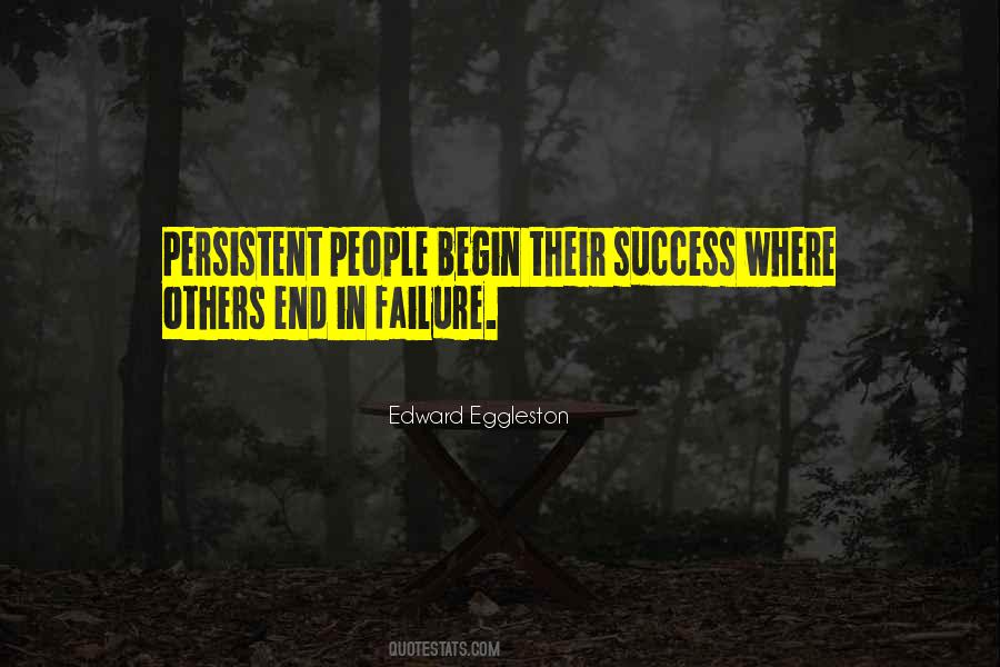 Failure Is Not The End Quotes #356088