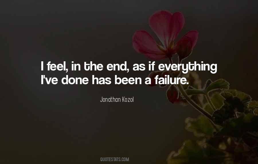 Failure Is Not The End Quotes #751229