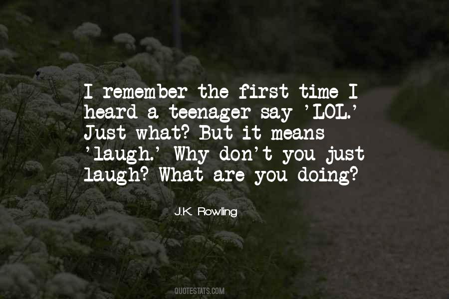 You Are What You Say You Are Quotes #181458