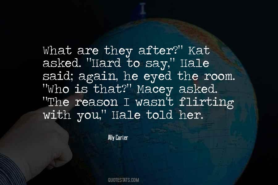 You Are What You Say You Are Quotes #443942
