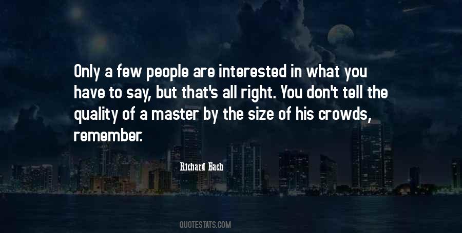 You Are What You Say You Are Quotes #643528