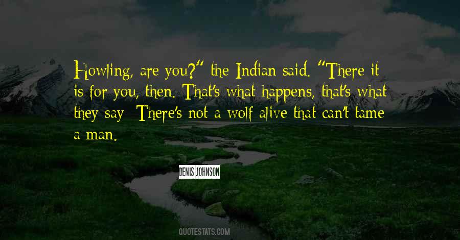 You Are What You Say You Are Quotes #746775