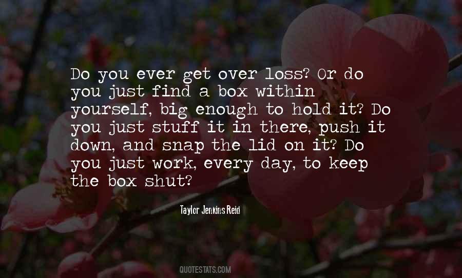 Get In The Box Quotes #1070418