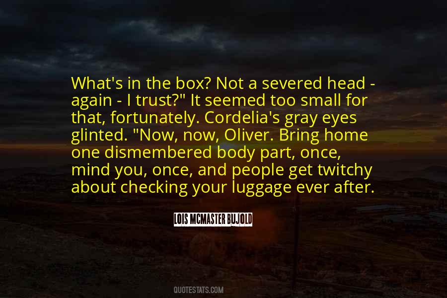 Get In The Box Quotes #1801327