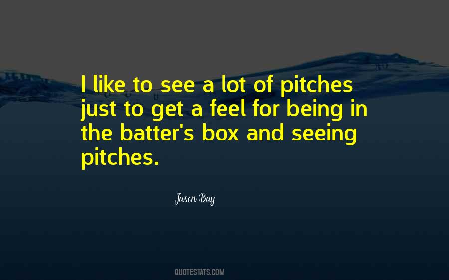 Get In The Box Quotes #307675