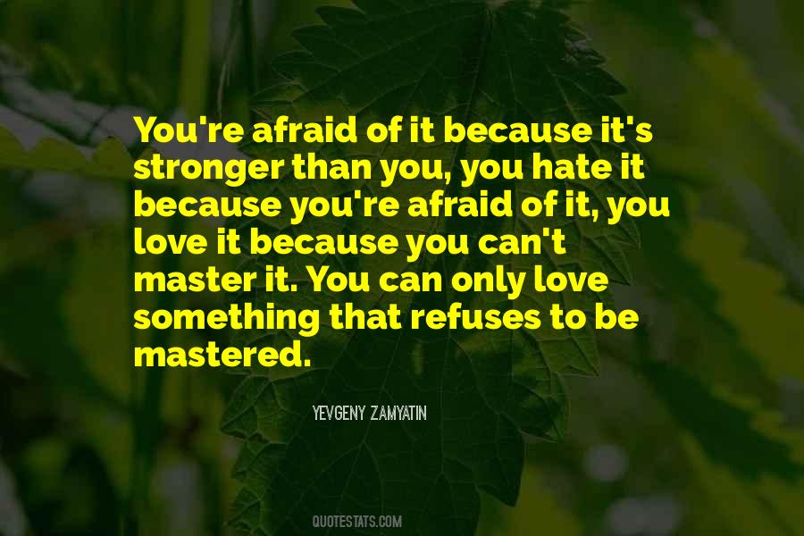 To Master Something Quotes #1648746