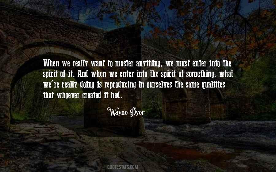 To Master Something Quotes #1808199