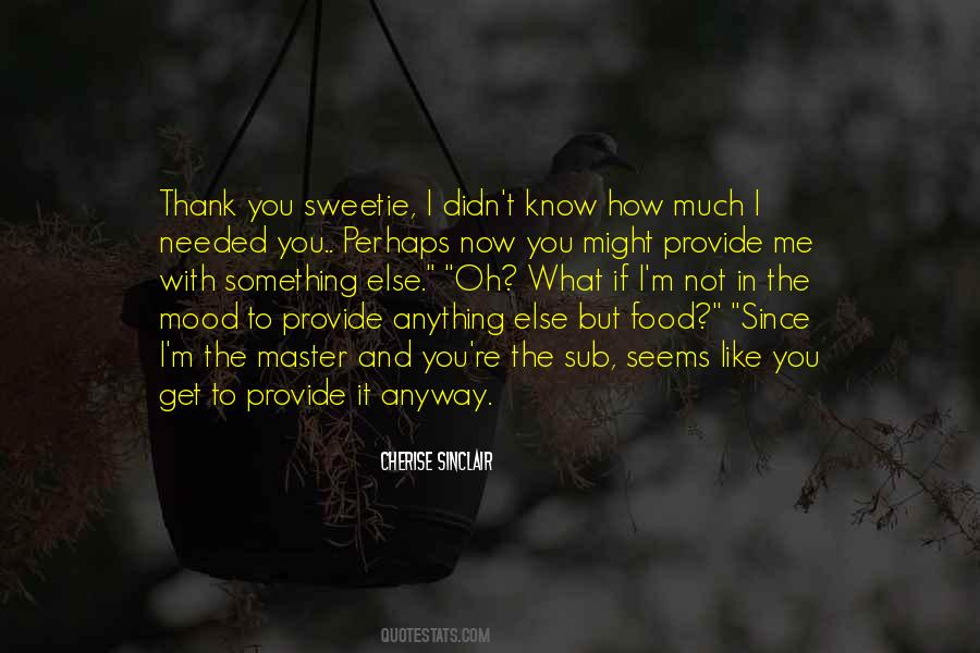 To Master Something Quotes #302548