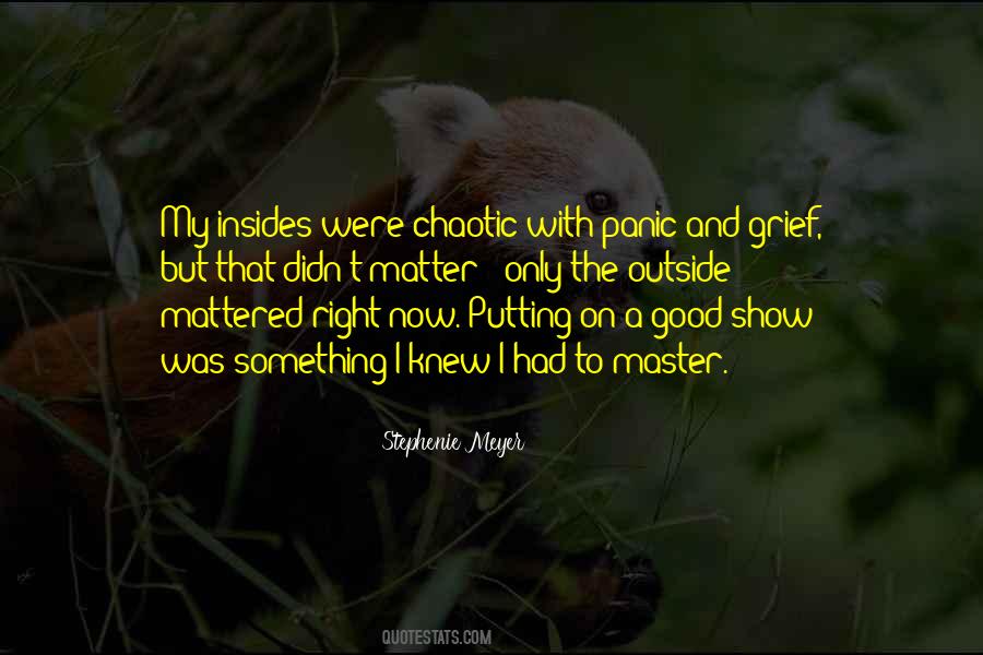 To Master Something Quotes #881138