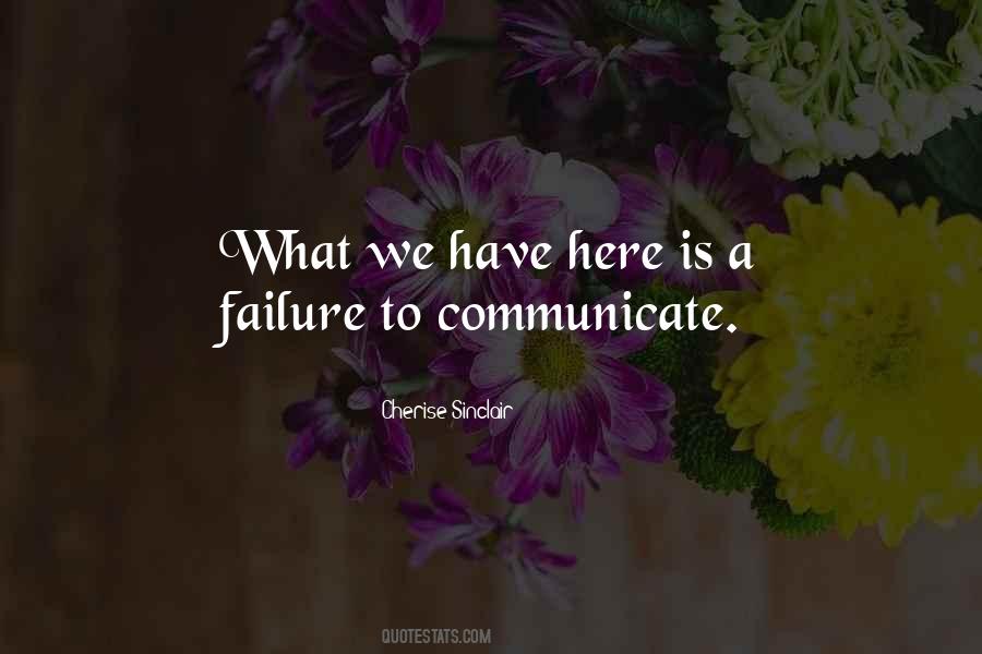 Failure To Communicate Quotes #1252316