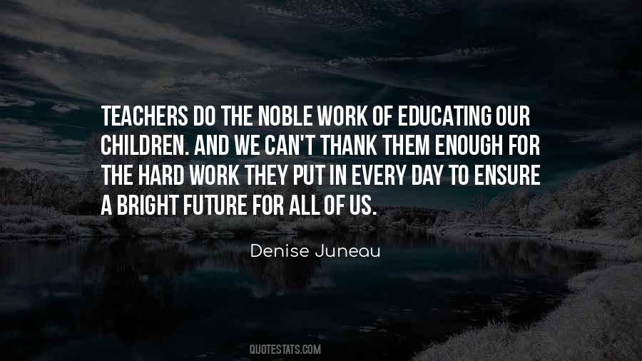 Quotes About Teachers Work #1102624