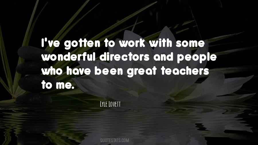 Quotes About Teachers Work #1858762