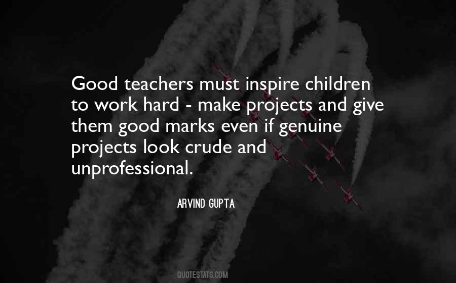 Quotes About Teachers Work #363226