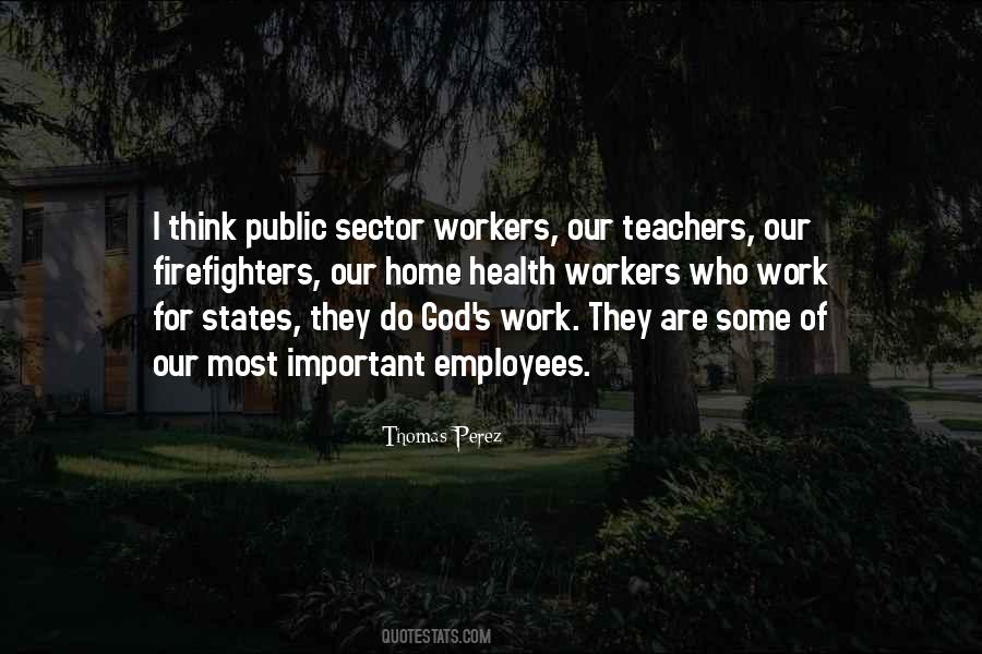 Quotes About Teachers Work #470606