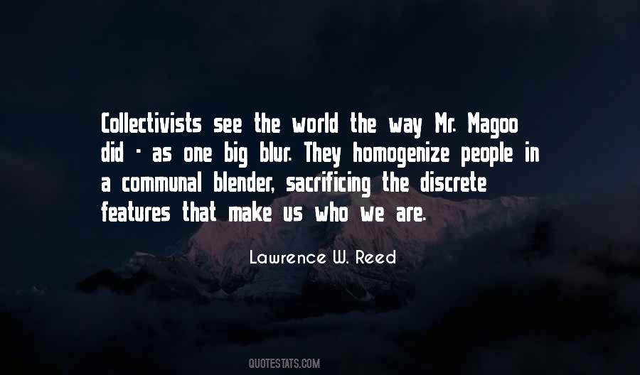 We See The World As We Are Quotes #1749161