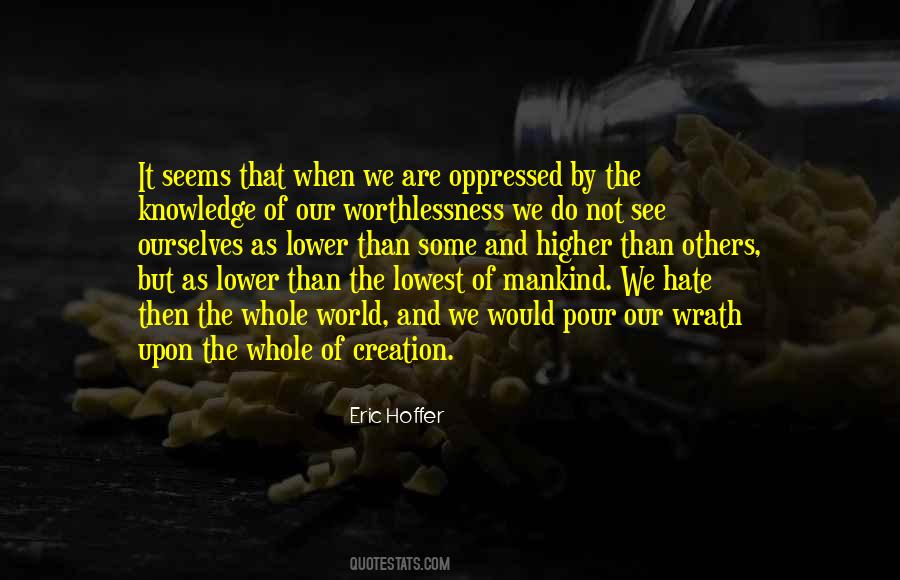 We See The World As We Are Quotes #949956