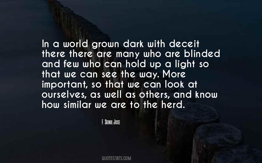 We See The World As We Are Quotes #975745