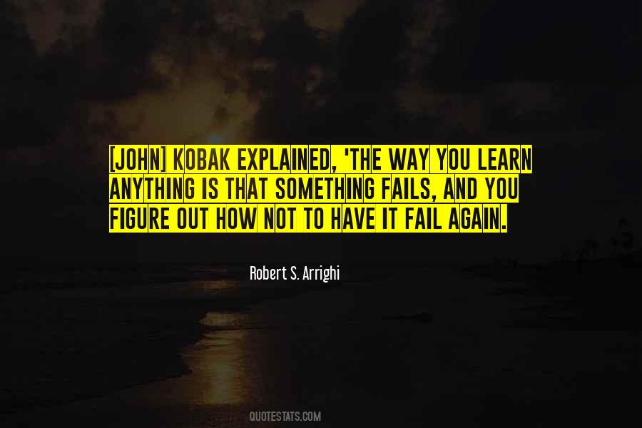 Failure To Learn Quotes #771992