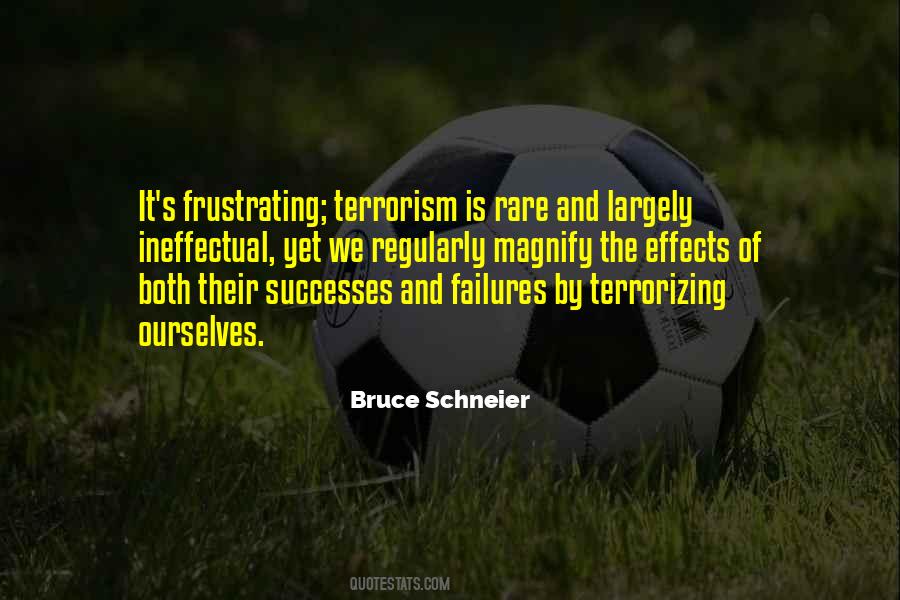 Failures And Successes Quotes #1159793
