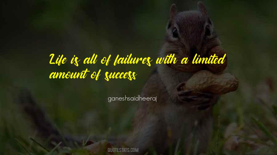 Failures Of Life Quotes #266056