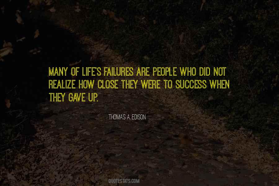 Failures Of Life Quotes #905504