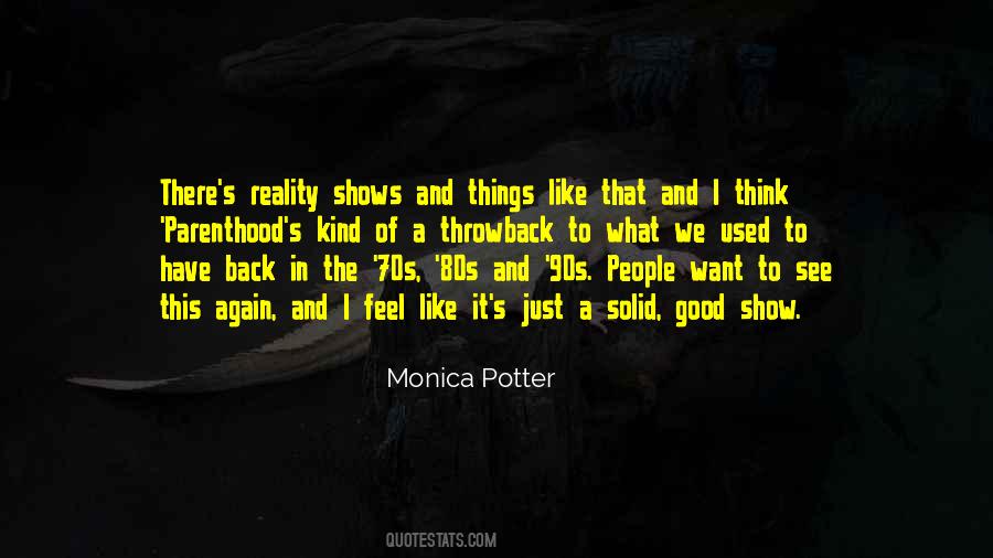 See The Reality Quotes #1204138