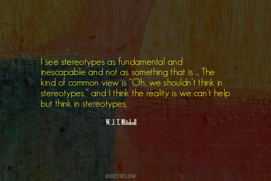 See The Reality Quotes #1381880