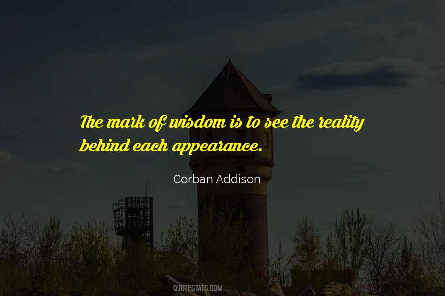 See The Reality Quotes #1414400