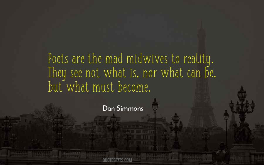 See The Reality Quotes #1565448