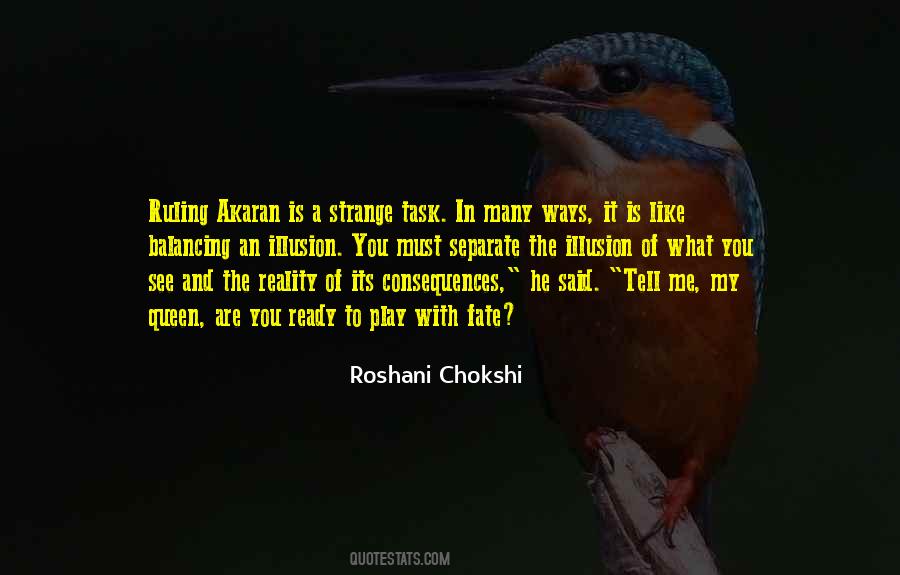 See The Reality Quotes #1645902