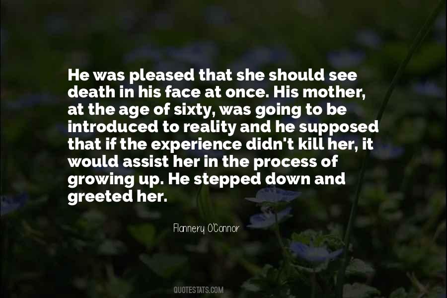 See The Reality Quotes #1695943