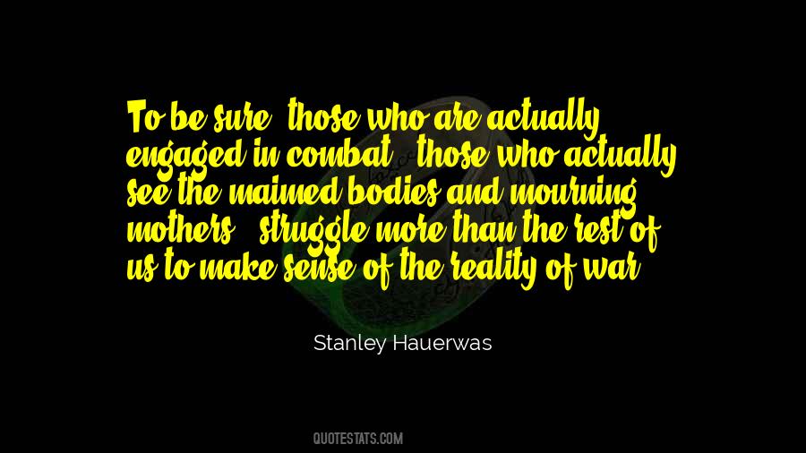 See The Reality Quotes #623952