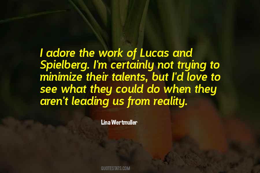 See The Reality Quotes #901096