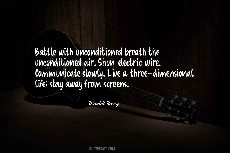Life Is On The Wire Quotes #1043218