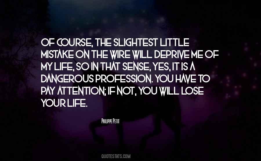 Life Is On The Wire Quotes #1118226